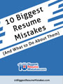 10 Biggest Resume Mistakes