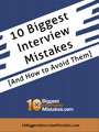 10 Biggest Interview Mistakes